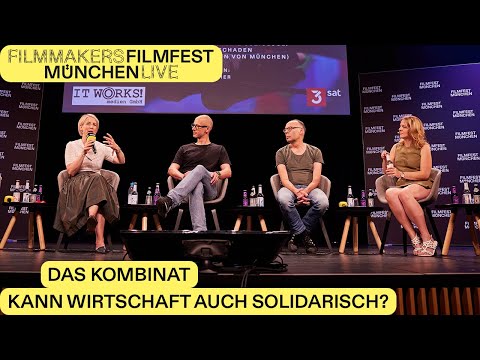 Das Kombinat – Kann Wirtschaft auch solidarisch? | Filmmakers Live! | FILMFEST MÜNCHEN 2023