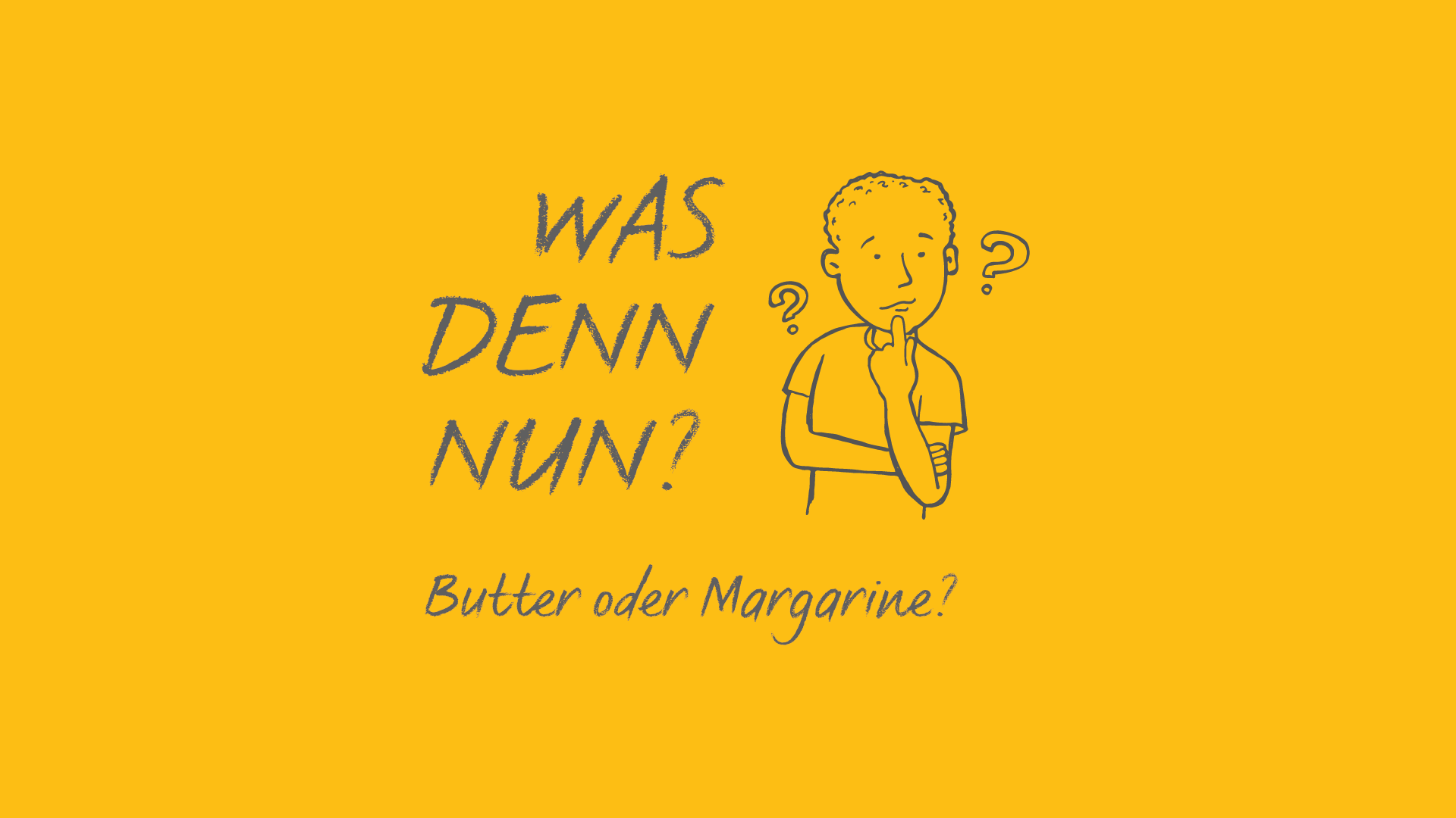 Butter oder Margarine