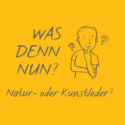 Kunstleder oder Naturleder: Was ist besser?