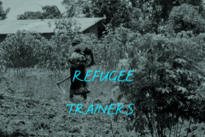 Refugee Farmer With Baby In Uganda; Text On Picture: REFUGEE TRAINERS