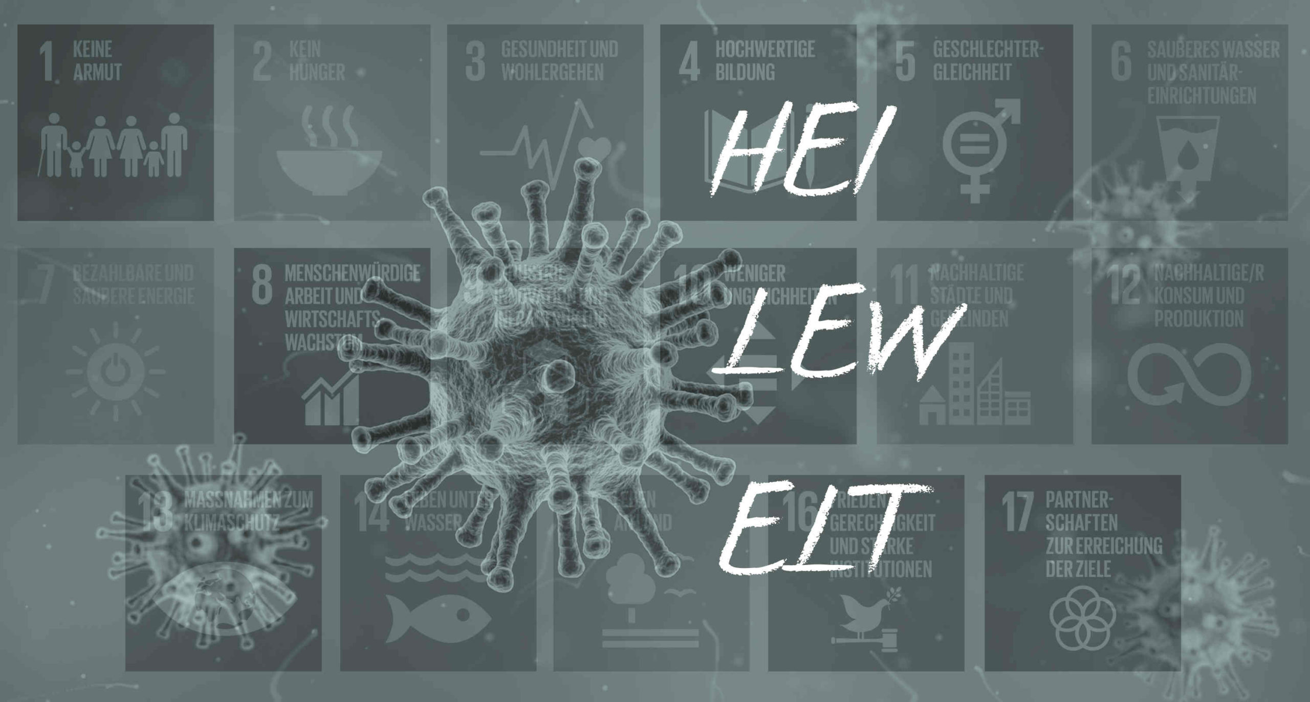 SGDS Virus Heile Welt Corona-Pandemie Covid-19 Nachhaltigkeit Auswirkungen