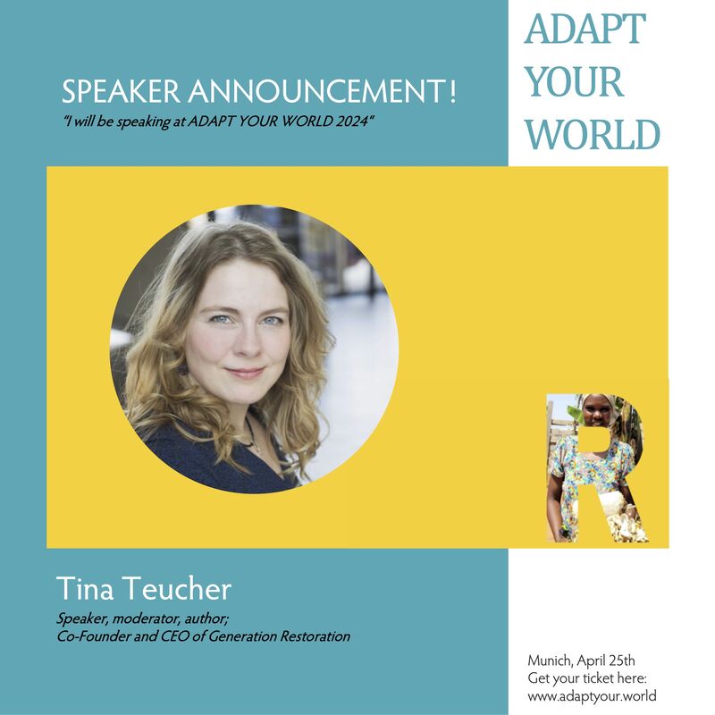 Tina Teucher, Speaker Ankündigung Adapt Your World Konferenz 2024