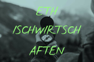 Gemeinwohl Ökonomie: Wie geht ethisches Wirtschaften; Bild: Frau hält Kompass, Hintergrund: Berge; Text auf Bild: ETH ISCHWIRTSCH AFTEN; Tina Teucher