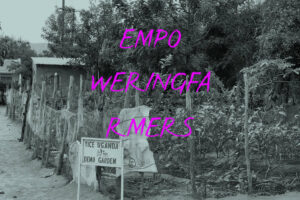 YICE Uganda Demo Garden; Text: EMPO WERINGFA RMERS